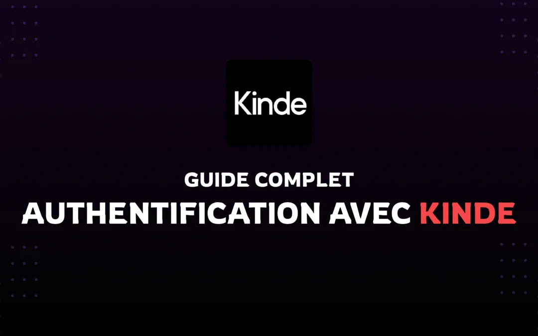 Intégrer Kinde à Next.js : Guide Complet