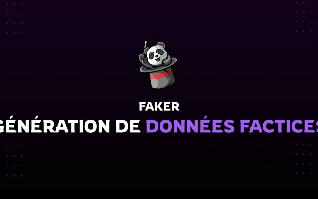 Générer des Données Factices avec Faker.js : Guide Complet