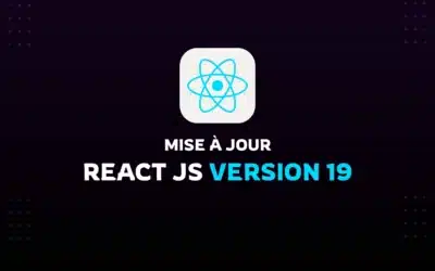 Les Nouveautés de React 19 : Ce Que Vous Devez Savoir