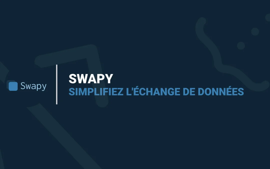 Swapy : Simplifiez l’Échange de Données