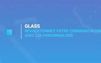 Glass : l’IA Personnalisée